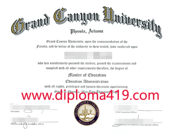 Grand Canyon University fake diploma/buy MBA degree/buy fake certificate